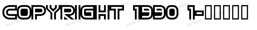 Copyright 1990 1字体转换